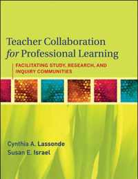 Teacher Collaboration for Professional Learning