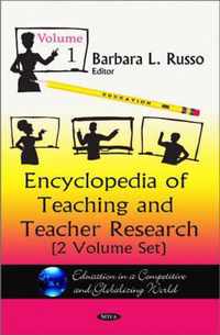 Encyclopedia of Teaching & Teacher Research