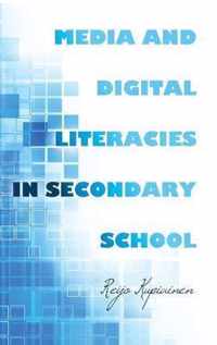 Media and Digital Literacies in Secondary School