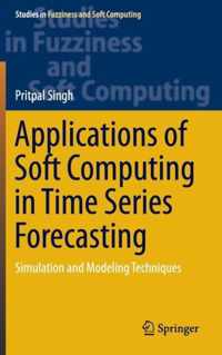 Applications of Soft Computing in Time Series Forecasting