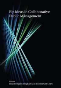 Big Ideas in Collaborative Public Management