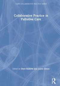 Collaborative Practice in Palliative Care