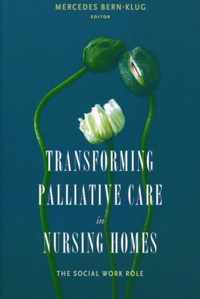 Transforming Palliative Care in Nursing Homes
