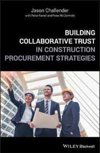 Building Collaborative Trust in Construction Procurement Strategies