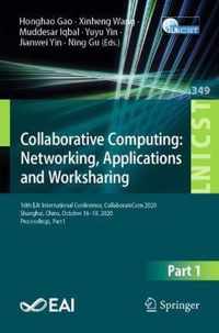 Collaborative Computing: Networking, Applications and Worksharing