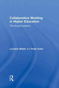 Collaborative Working in Higher Education