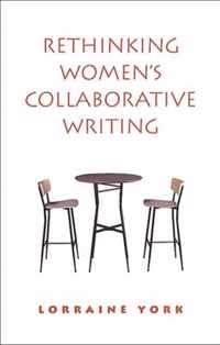 Rethinking Women's Collaborative Writing