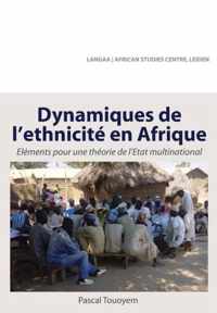 Dynamiques De L Ethnicite En Afrique