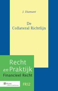 Recht en praktijk financieel recht FR12 -   De collateral richtlijn