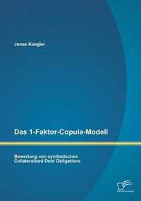 Das 1-Faktor-Copula-Modell: Bewertung von synthetischen Collateralized Debt Obligations