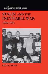 Stalin and the Inevitable War, 1936-1941