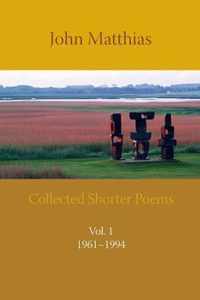 Collected Shorter Poems