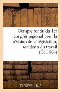 Compte Rendu Du 1er Congres Regional Pour La Revision de la Legislation