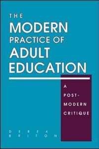 The Modern Practice of Adult Education