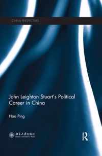 John Leighton Stuart's Political Career in China