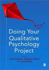 Doing Your Qualitative Psychology Project