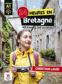 24 heures en Bretagne + MP3 A1