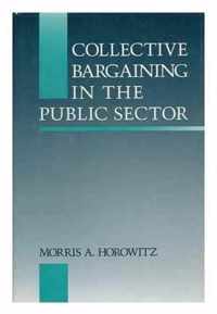 Collective Bargaining in the Public Sector