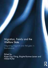 Migration, Family and the Welfare State