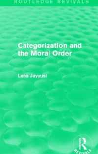 Categorization and the Moral Order