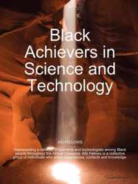 Black Achievers in Science and Technology