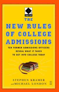 The New Rules of College Admissions