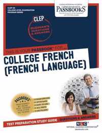 College French (French Language) (Clep-44)