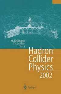 Hadron Collider Physics 2002