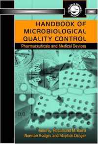 Handbook of Microbiological Quality Control in Pharmaceuticals and Medical Devices