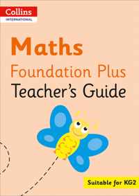 Collins International Foundation - Collins International Maths Foundation Plus Teacher's Guide