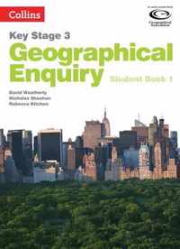 Collins Key Stage 3 Geography - Geographical Enquiry Student Book 1