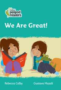 Level 3 - We Are Great! (Collins Peapod Readers)