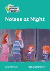 Collins Peapod Readers - Level 3 - Noises at Night