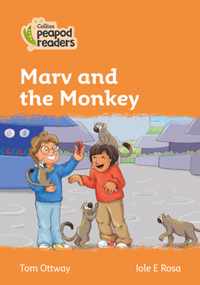 Level 4 - Marv and the Monkey (Collins Peapod Readers)