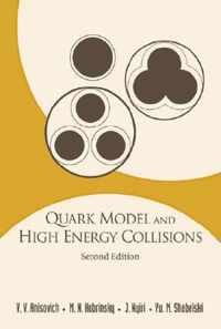 Quark Model And High Energy Collisions, 2nd Edition