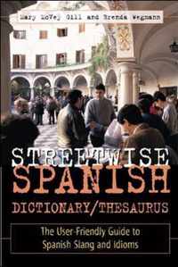 Streetwise Spanish Dict/Thesaurus