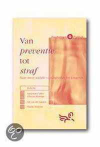 Van preventie tot straf