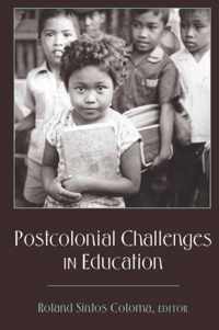 Postcolonial Challenges in Education