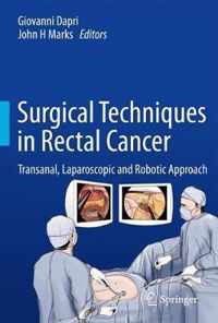 Surgical Techniques in Rectal Cancer