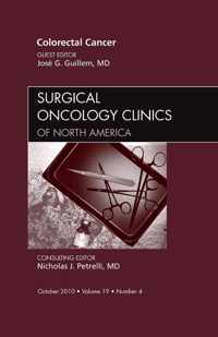 Colorectal Cancer, An Issue of Surgical Oncology Clinics