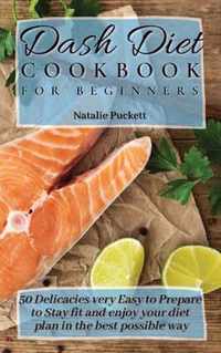 Dash Diet Cookbook for Beginners