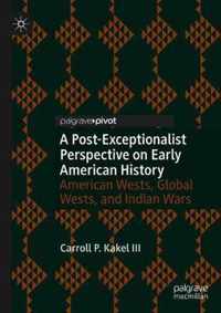 A Post-Exceptionalist Perspective on Early American History