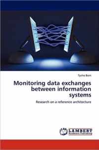 Monitoring Data Exchanges Between Information Systems