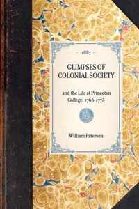 Glimpses of Colonial Society