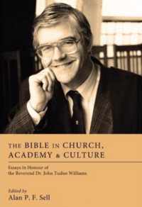 Bible in Church, Academy, and Culture