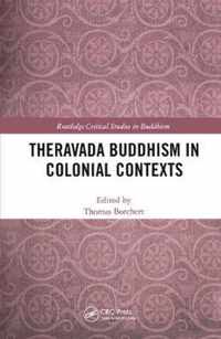 Theravada Buddhism in Colonial Contexts