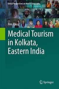 Medical Tourism in Kolkata, Eastern India
