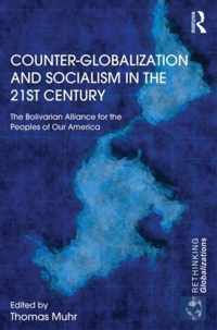 Counter-Globalization and Socialism in the 21st Century