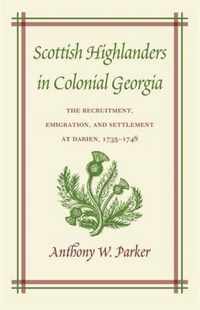 Scottish Highlanders in Colonial Georgia