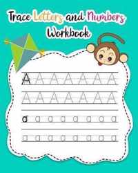 Trace Letters and Numbers Workbook